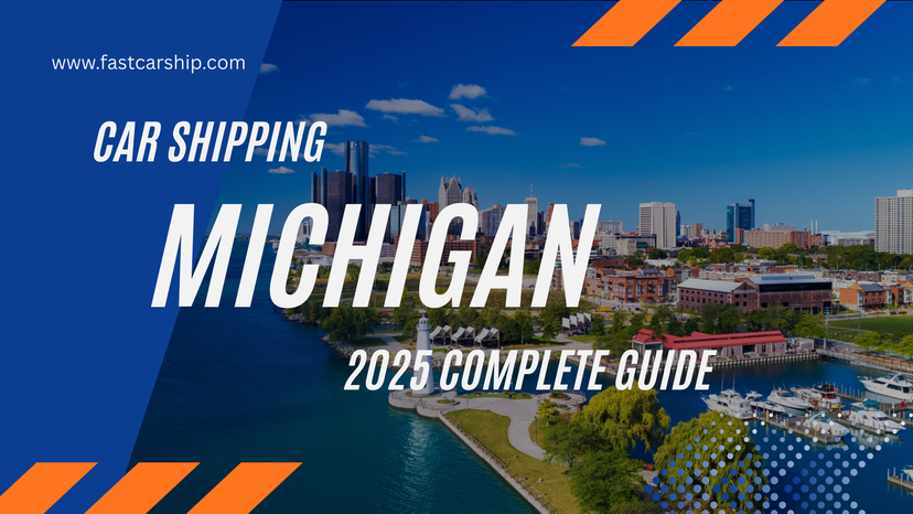 Car Shipping Michigan: 2025 Complete Guide