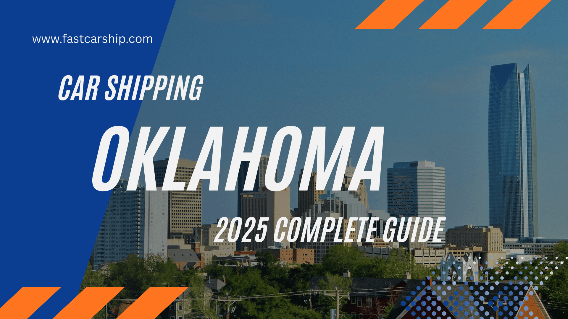 Car Shipping Oklahoma: 2025 Complete Guide