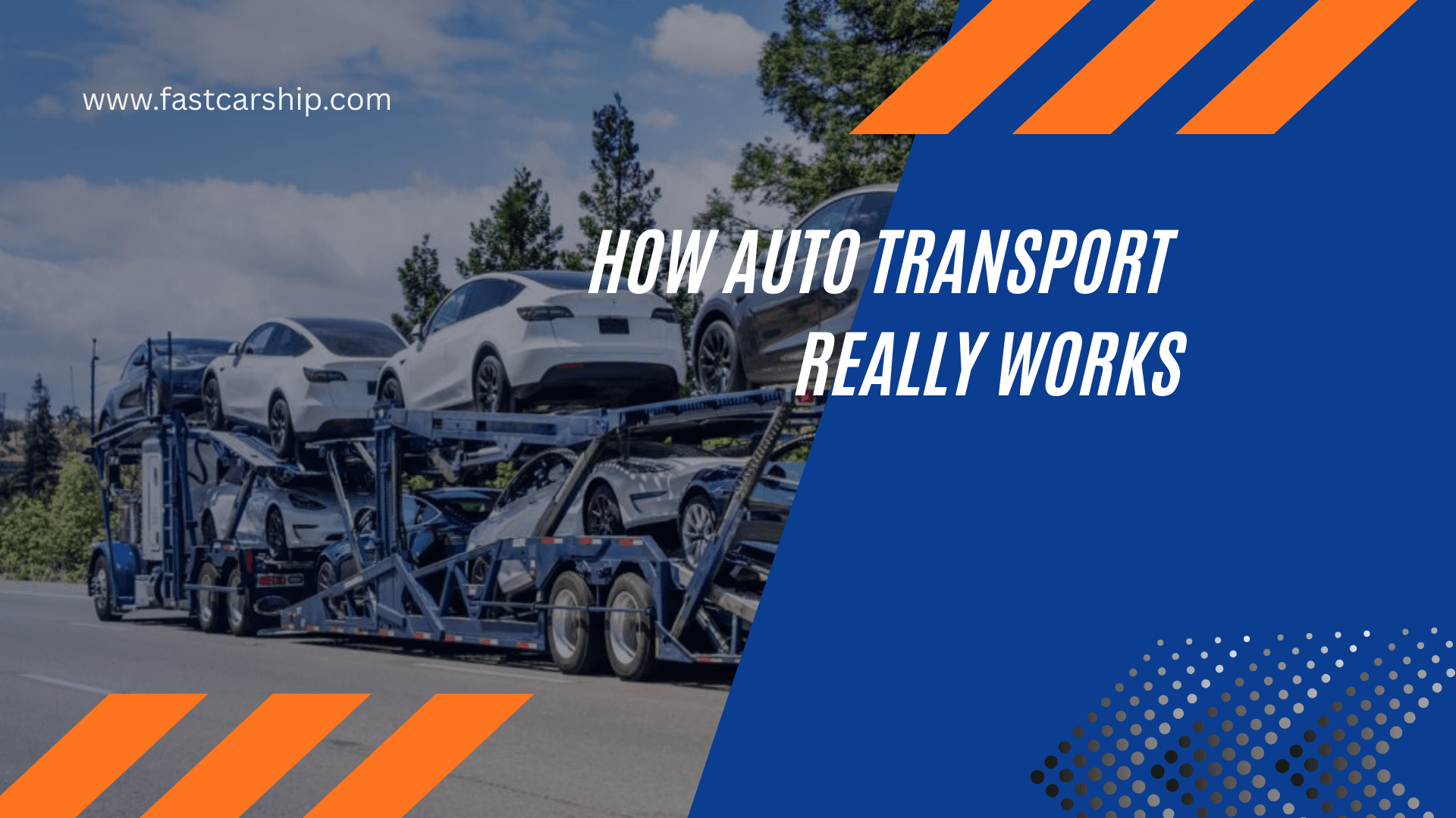 How Auto Transport Really Works