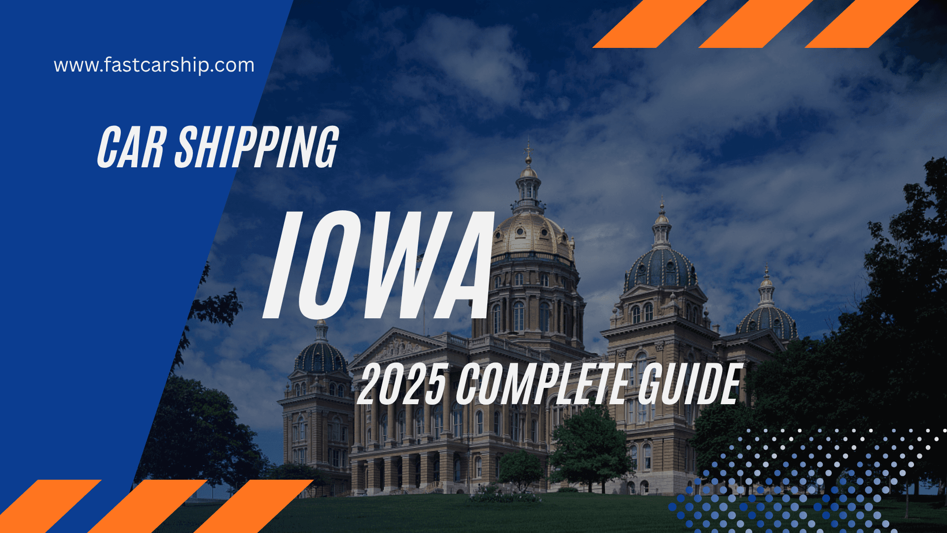 Car Shipping Iowa: 2025 Complete Guide
