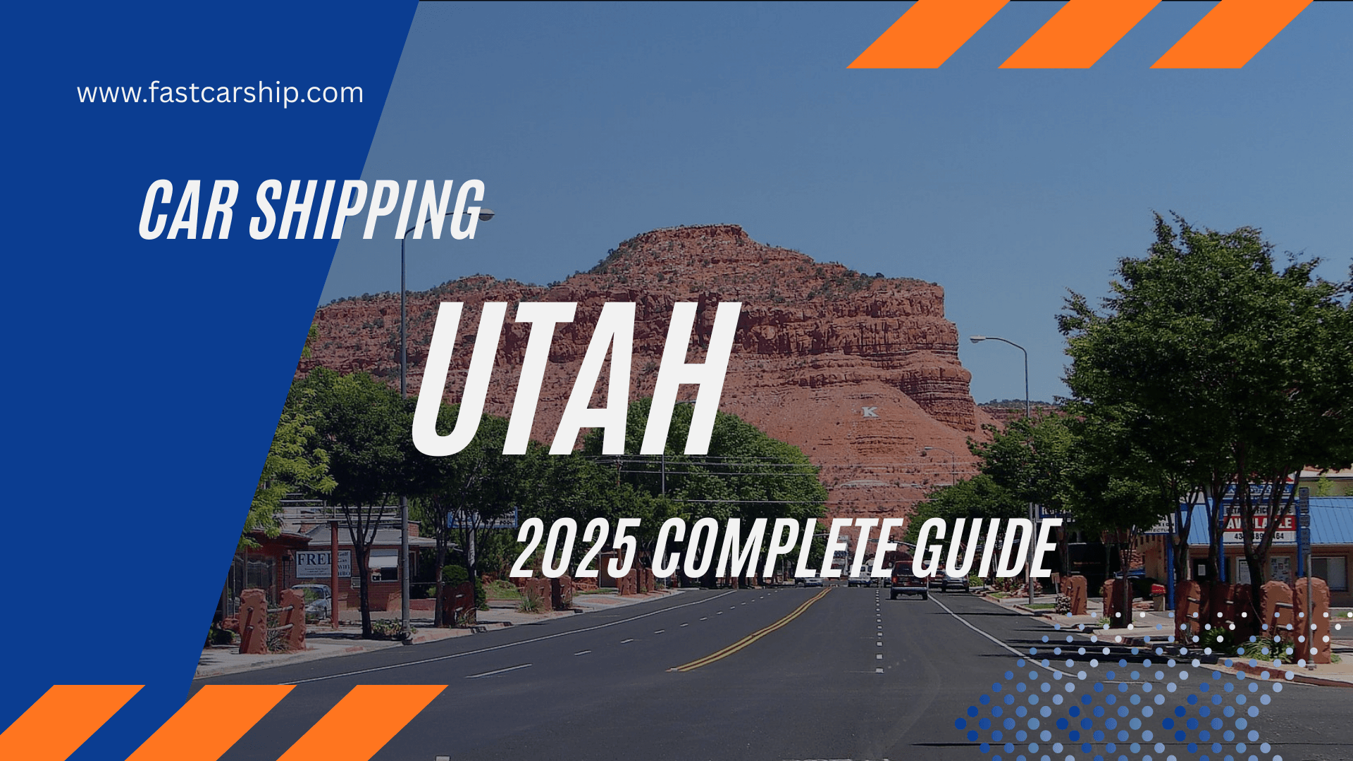 Car Shipping Utah: 2025 Complete Guide