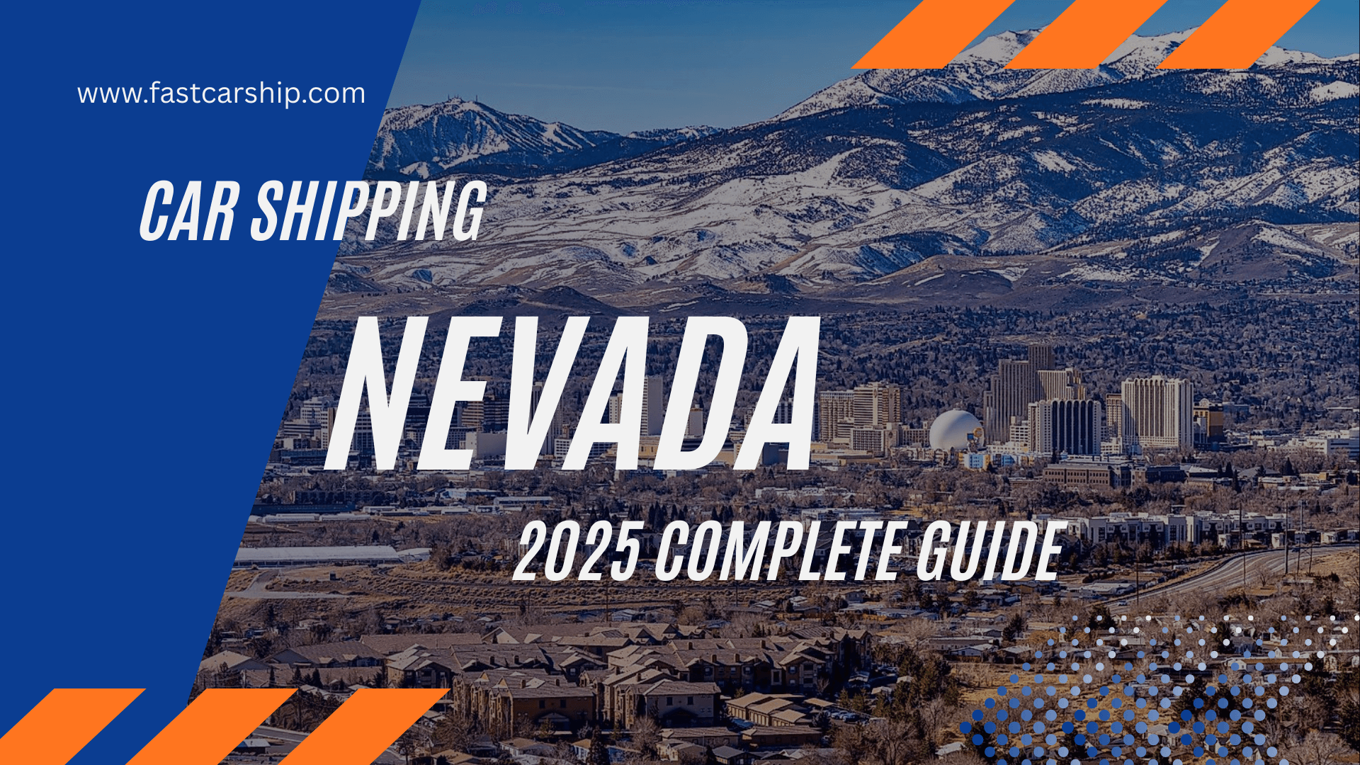 Car Shipping Nevada: 2025 Complete Guide