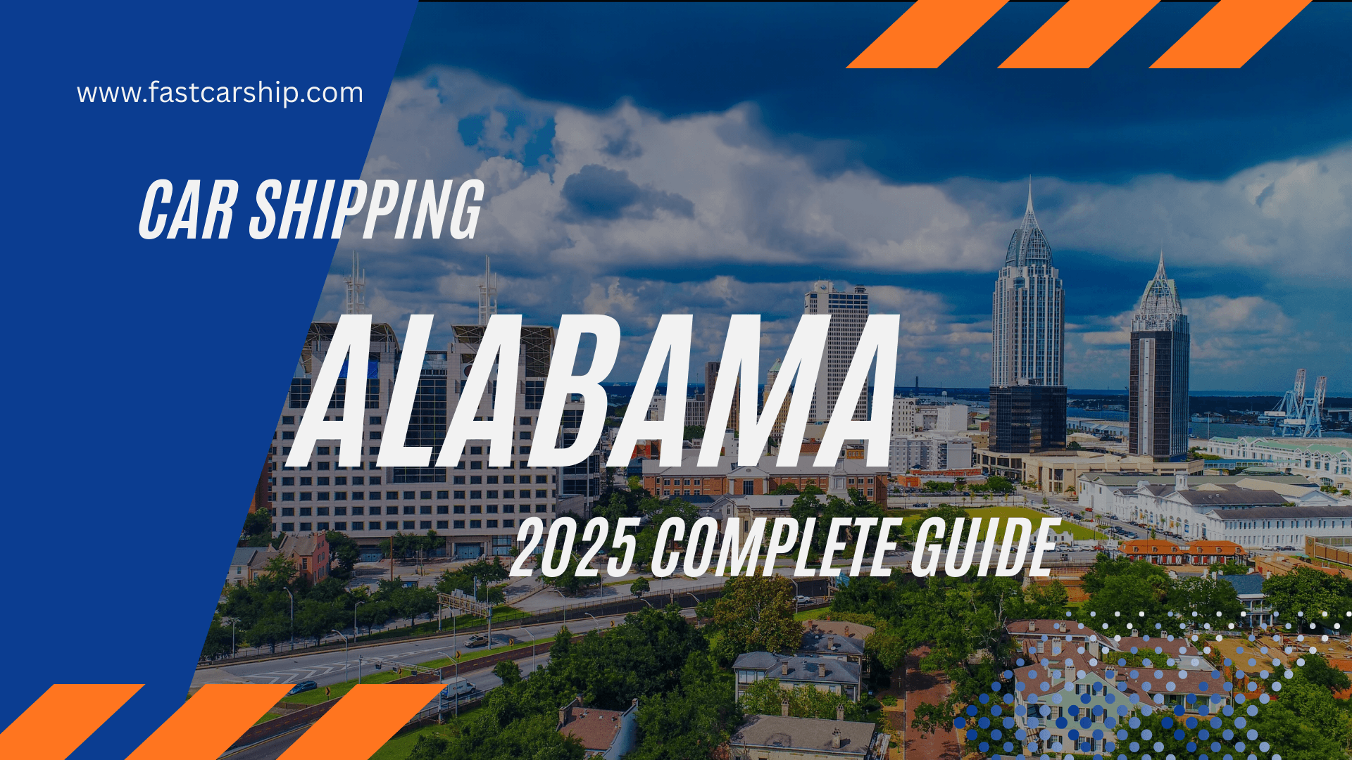 Car Shipping Alabama: 2025 Complete Guide